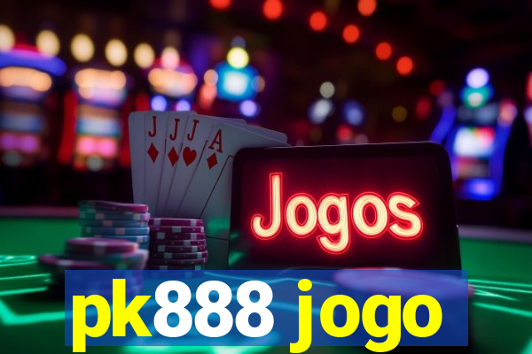 pk888 jogo